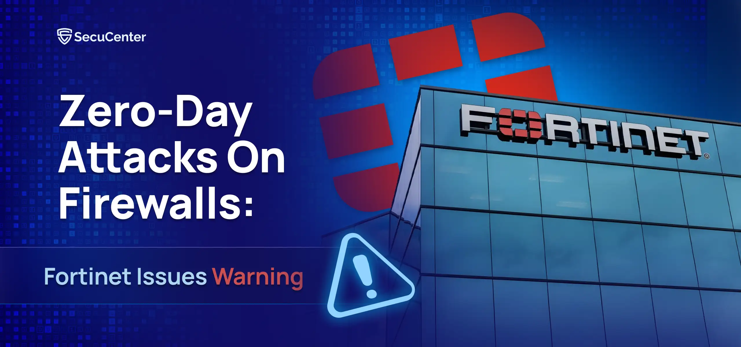 zeroday attack on fortinet firewalls